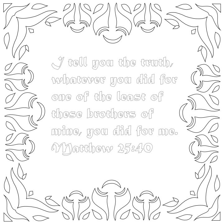 Matthew 25:40
